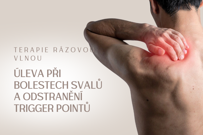 Úleva při bolestech svalů a odstranění trigger pointů