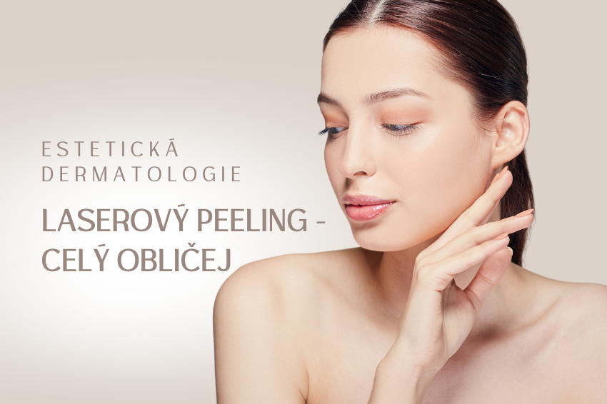 Laserový peeling – celý obličej – Dermablate® Cool Glow