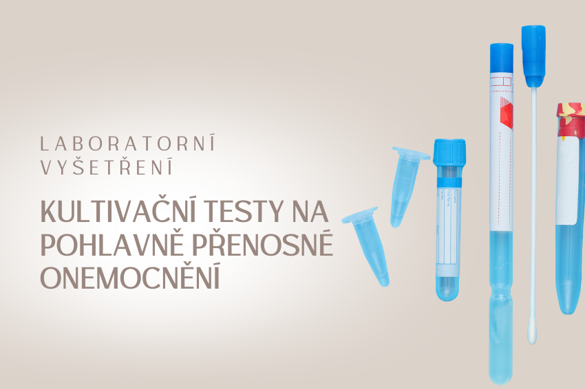 Testy na pohlavně přenosná onemocnění – kultivační